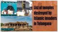 List of temples destroyed by Islamic invaders in Telangana